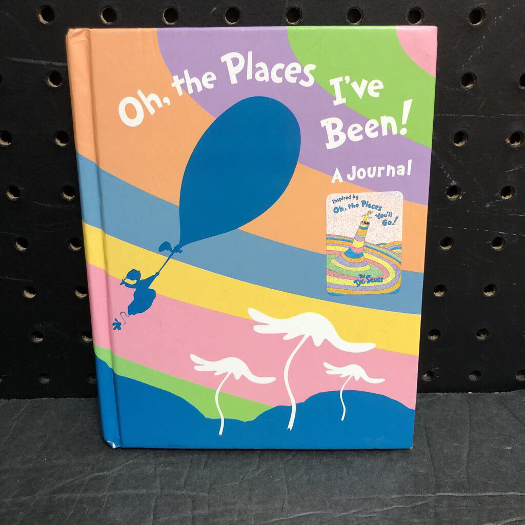 Oh, the Places I've Been! Journal