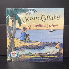 Load image into Gallery viewer, Ocean Lullaby / El arrullo del oceane (Laura McGee Kvasnosky) (English/Spanish) -paperback
