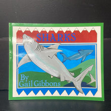 Load image into Gallery viewer, Sharks (Gail Gibbons) (Ocean Animals) -educational paperback
