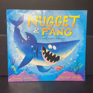 Nugget and Fang (Tammi Sauer) -paperback