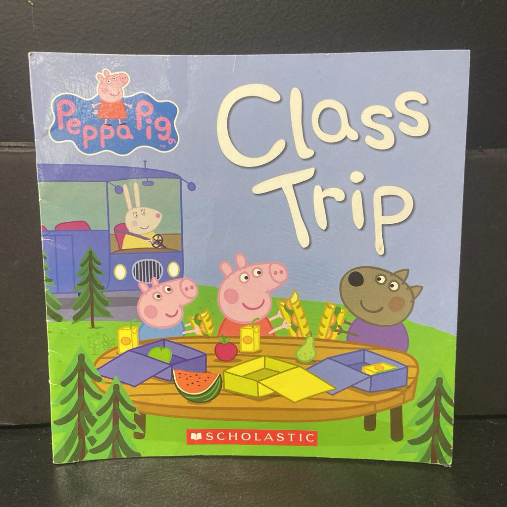 Peppa Pig: Class Trip -character paperback