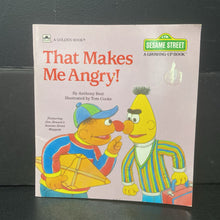 Load image into Gallery viewer, That Makes Me Angry! (Sesame Street) (Anthony Best) (Golden Book) -character paperback
