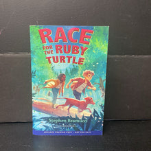 Load image into Gallery viewer, Race for the Ruby Turtle (Stephen Bramucci) -chapter paperback
