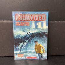 Load image into Gallery viewer, I Survived The Japanese Tsunami, 2011 (Lauren Tarshis) (Notable Event) -educational series paperback
