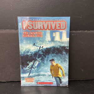 I Survived The Japanese Tsunami, 2011 (Lauren Tarshis) (Notable Event) -educational series paperback