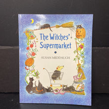 Load image into Gallery viewer, The Witches&#39; Supermarket (Susan Meddaugh) (Halloween) -holiday paperback
