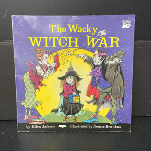 The Wacky Witch War (Ellen Jackson) (Halloween) -holiday paperback