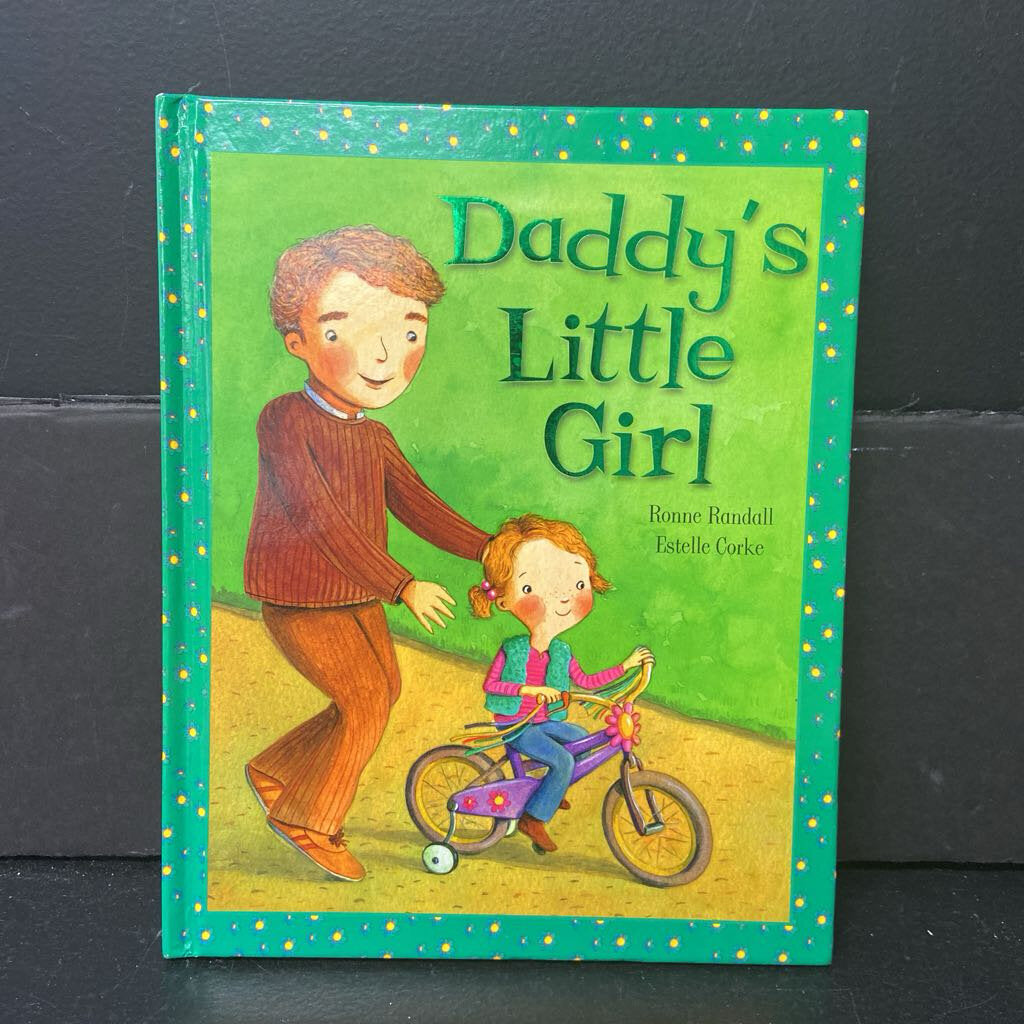 Daddy's Little Girl (Ronne Randall) (Family) -hardcover