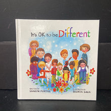 Load image into Gallery viewer, It&#39;s OK to be Different: A Children&#39;s Picture Book about Diversity and Kindness (Sharon Purtill) -hardcover
