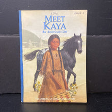 Load image into Gallery viewer, Meet Kaya (Janet Beeler Shaw) (American Girl) -series paperback
