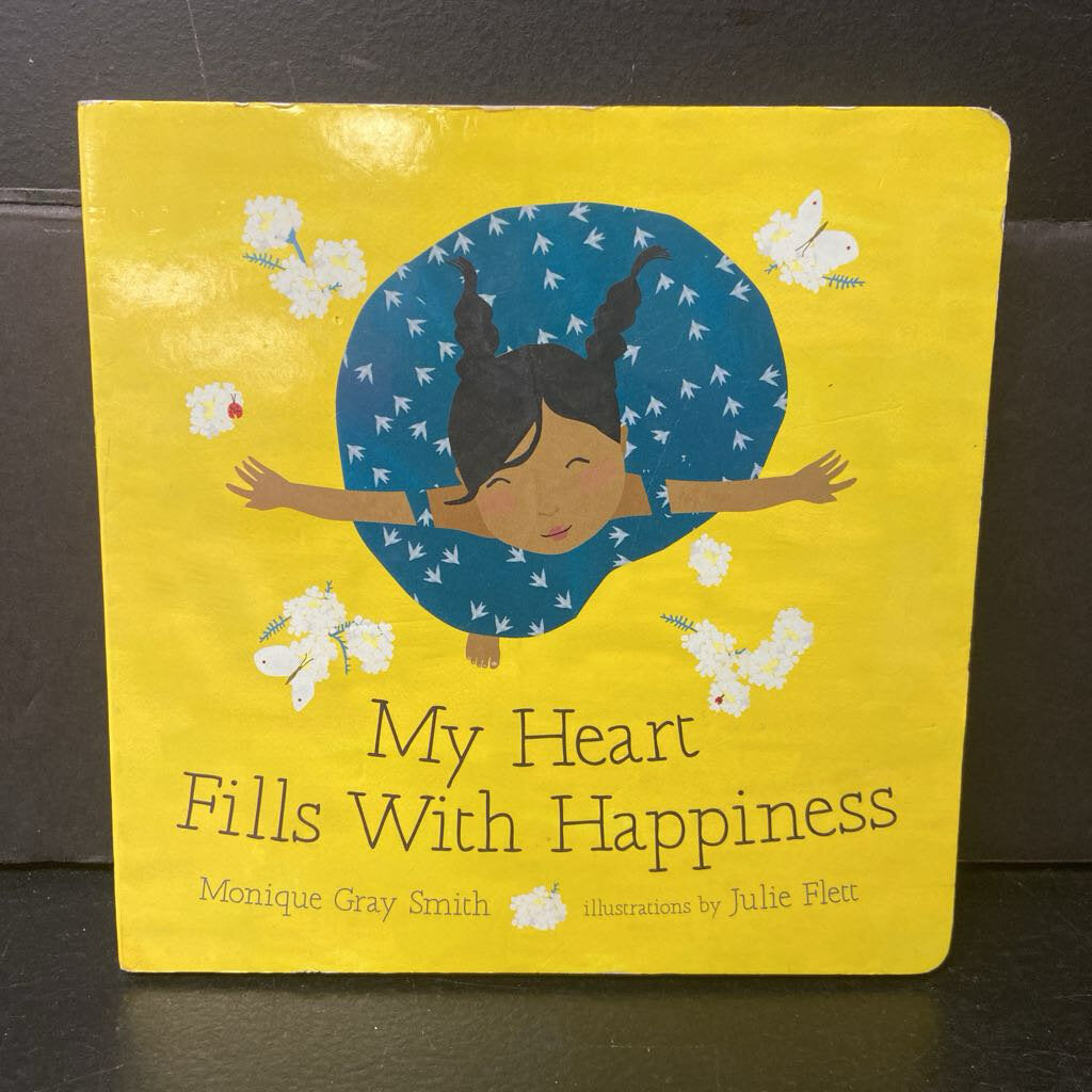 My Heart Fills With Happiness (Monique Gray Smith) -board