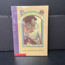 Load image into Gallery viewer, The Miserable Mill (A Series of Unfortunate Events) (Lemony Snicket) -series paperback
