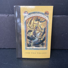 Load image into Gallery viewer, The Vile Village (A Series of Unfortunate Events) (Lemony Snicket) -series paperback
