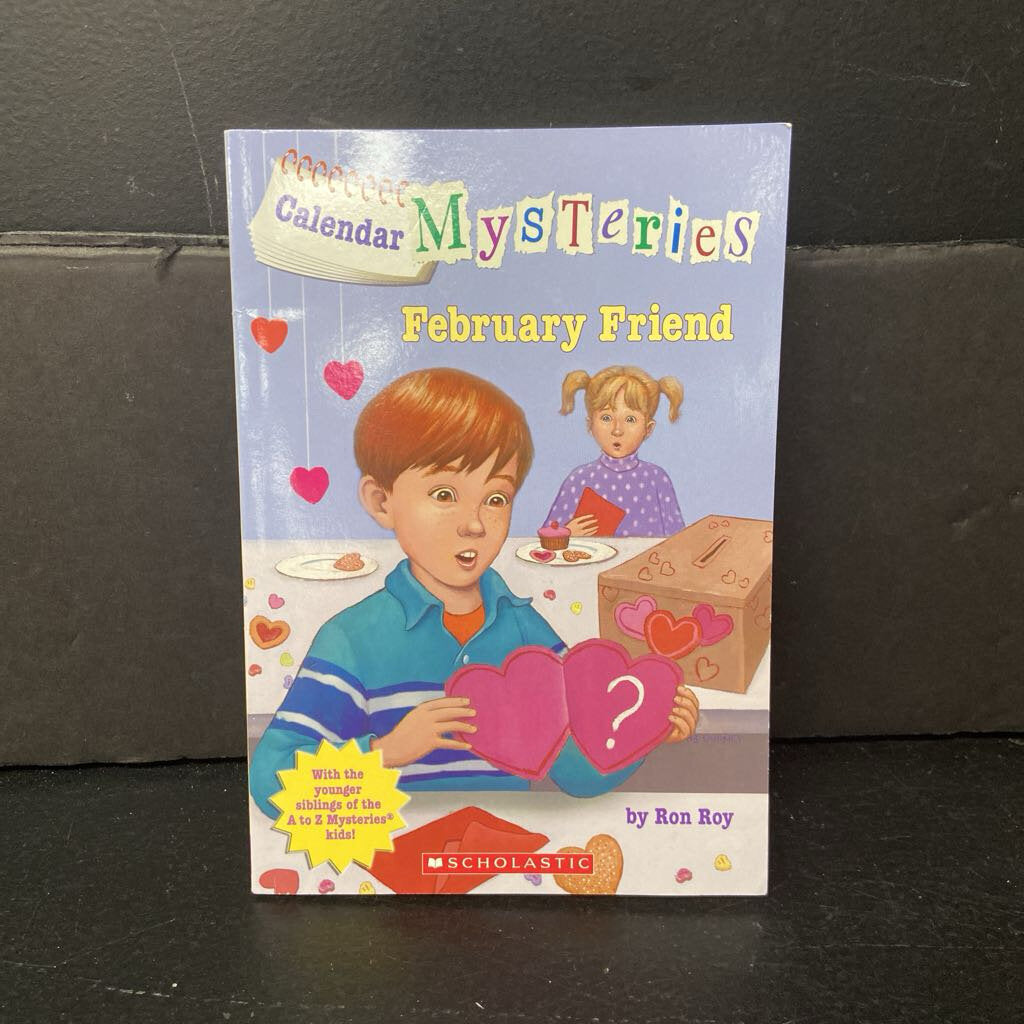 February Friend (Calendar Mysteries) (Ron Roy) -series paperback