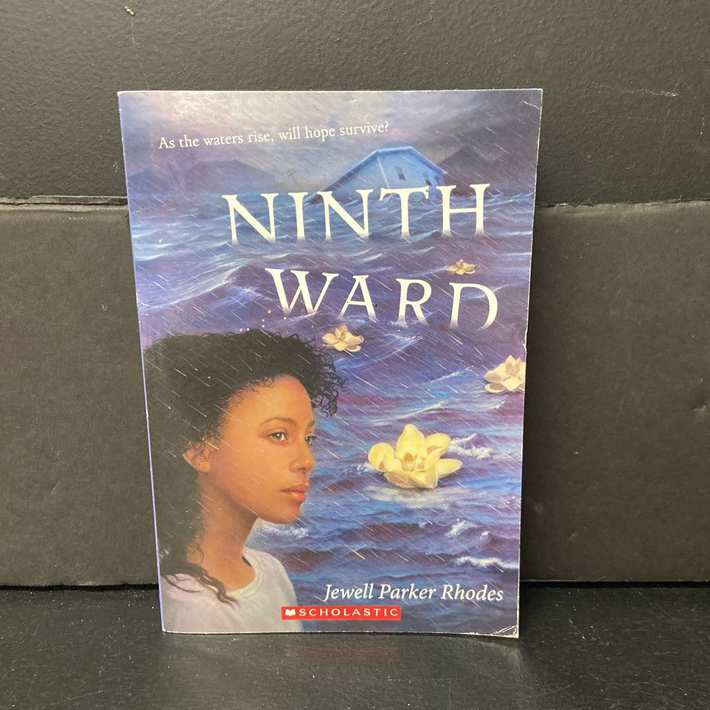 Ninth Ward (Jewell Parker Rhodes) (Notable Event - Hurricane Katrina) (Black History Month) -chapter educational paperback