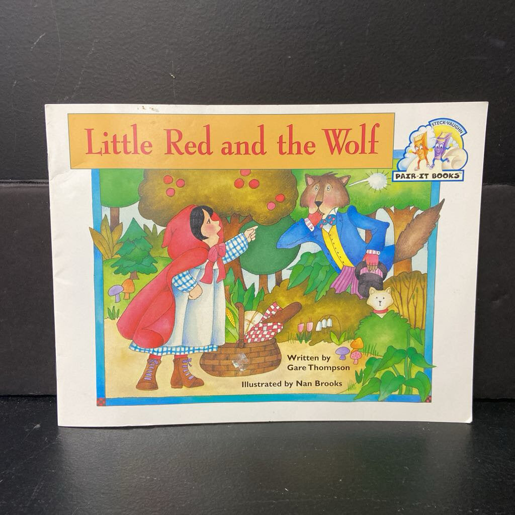 Little Red and the Wolf (Pair-It Books) (Gare Thompson) (Fairy Tale) -paperback