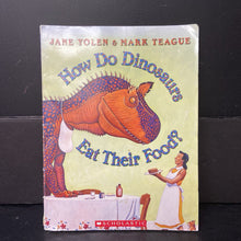 Load image into Gallery viewer, How Do Dinosaurs Eat Their Food? (Jane Yolen) -character paperback
