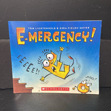 Load image into Gallery viewer, E-Mergency! (Tom Lichtenheld &amp; Ezra Fields-Meyer) -paperback
