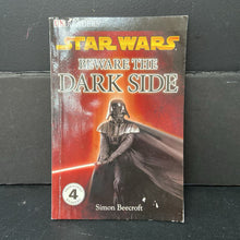 Load image into Gallery viewer, Beware the Dark Side (Star Wars) (DK Readers Level 4) -character reader paperback
