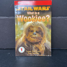 Load image into Gallery viewer, Star Wars: What is a Wookiee? (DK Readers Level 1) (Laura Buller &amp; Kate Simkins) -character reader paperback
