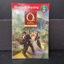 Load image into Gallery viewer, The Land of Oz (Disney: Oz the Great and Powerful) (World of Reading Level 2) -character reader paperback
