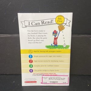 Pete the Cat: Play Ball (My First I Can Read) (James Dean) -character reader paperback