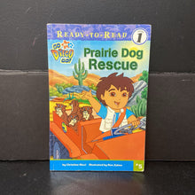 Load image into Gallery viewer, Prairie Dog Rescue (Christine Ricci) (Go, Diego, Go!) (Ready to Read Level 1) -character reader paperback
