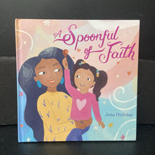 Load image into Gallery viewer, A Spoonful of Faith (Jena Holliday) (Elementary School) (Black History Month) -hardcover
