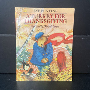 A Turkey for Thanksgiving (Eve Bunting) -holiday paperback