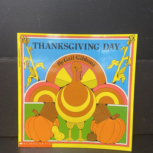 Thanksgiving Day (Gail Gibbons) -holiday paperback