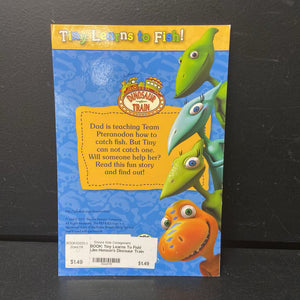 Tiny Learns To Fish! (Jim Henson's Dinosaur Train Level 1) -character reader paperback