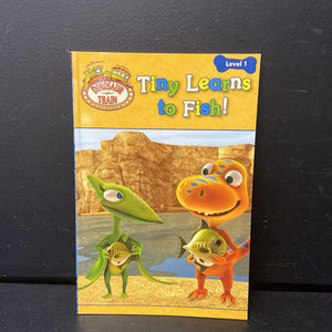 Tiny Learns To Fish! (Jim Henson's Dinosaur Train Level 1) -character reader paperback