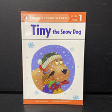 Load image into Gallery viewer, Tiny the Snow Dog (Penguin Young Readers Level 1) (Cari Meister) (Season: Winter) (Weather: Snow)-reader paperback
