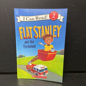 Flat Stanley and the Firehouse (I Can Read Level 2) (Lori Haskins Houran & Jeff Brown) -character reader paperback