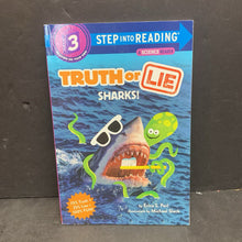 Load image into Gallery viewer, Sharks! A Science Reader (Truth or Lie) (Step Into Reading Level 3) -educational reader paperback
