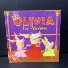 Load image into Gallery viewer, Olivia the Princess (Natalie Shaw) -character paperback
