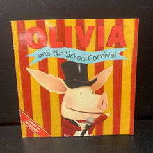 Load image into Gallery viewer, Olivia and the School Carnival (Tina Gallo) -character paperback
