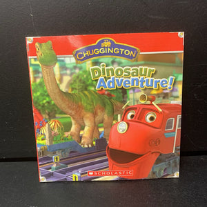 Dinosaur Adventure! (Chuggington) -character paperback