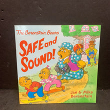 Load image into Gallery viewer, The Berenstain Bears Safe and Sound! (Jan &amp; Mike Berenstain) (Safety) -character paperback
