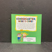 Load image into Gallery viewer, Kindergarten, Here I Come! (David Steinberg) (Elementary School) -poetry paperback
