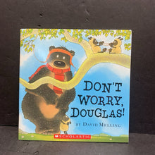 Load image into Gallery viewer, Don&#39;t Worry, Douglas! (David Melling) -paperback
