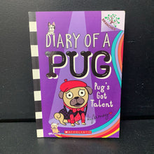 Load image into Gallery viewer, Pug's Got Talent (Diary of a Pug) (Branches) (Kyla May) -series paperback
