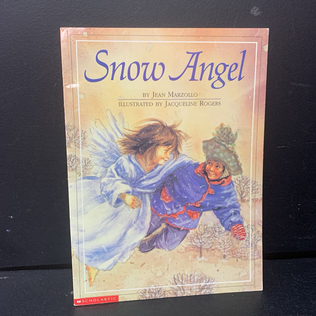 Snow Angel (Jean Marzollo) (Season: Winter) (Weather: Snow) -paperback