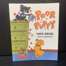 Load image into Gallery viewer, Poor Puppy (Nick Bruel) (Bad Kitty) -character paperback
