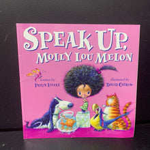 Load image into Gallery viewer, Speak Up, Molly Lou Melon (Patty Lovell) -paperback
