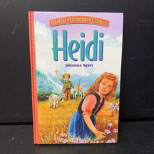 Load image into Gallery viewer, Heidi (Johanna Spyri) (Treasury of Illustrated Classics) -classic chapter hardcover
