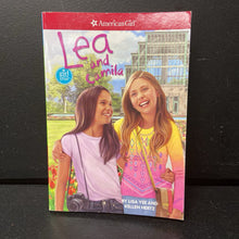 Load image into Gallery viewer, Lea and Camila (Lisa Yee &amp; Kellen Hertz) (American Girl: Girl of the Year 2016) -series paperback
