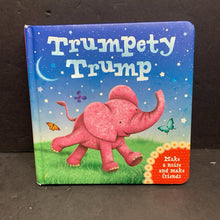 Load image into Gallery viewer, Trumpety Trump (Melanie Joyce) (Igloo Books) -board
