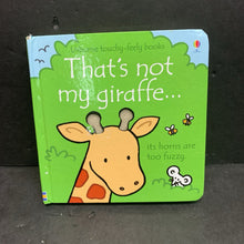 Load image into Gallery viewer, That&#39;s Not My Giraffe... (Usborne Touchy-Feely Books) (Fiona Watt) -touch &amp; feel board
