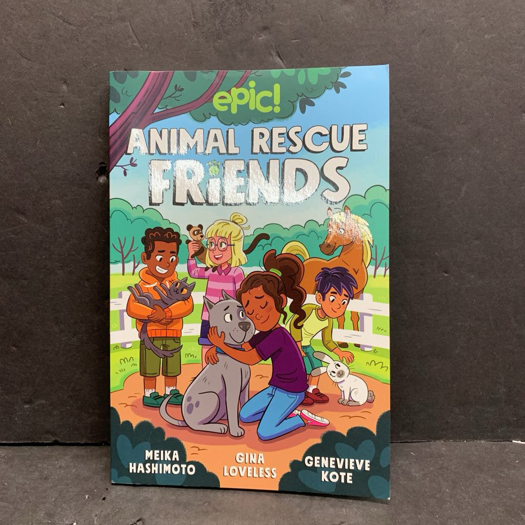 Animal Rescue Friends (Graphic Novel) (Meika Hashimoto, Gina Loveless, & Genevieve Kote) (Epic!) -comic series paperback